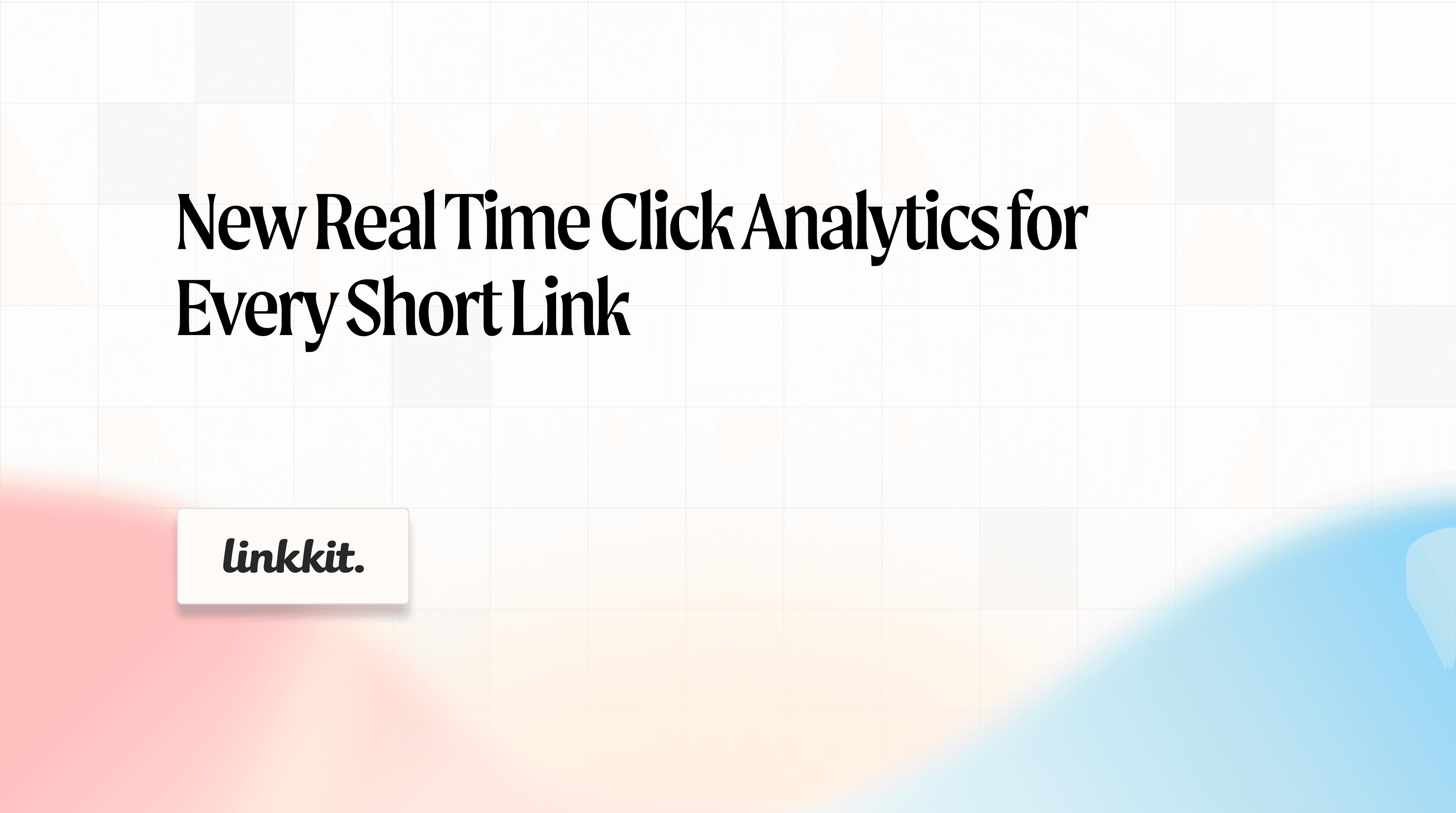 New real time click analytics for every short link
